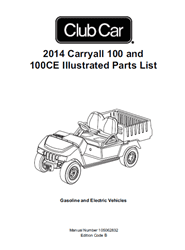 Show details for 2014 - Carryall 100/100CE - IPL - Gas & Electric Picture of 2014 - Carryall 100/100CE - IPL - Gas & Electric